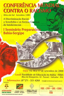 Conferencia Mundial Contra o Racismo  (Salvador (BA), 15-17/09/2000).
