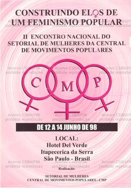 II Encontro Nacional do setorial de mulheres da Central de Movimentos Populares  (São Paulo (SP), 12-14/06/1998).