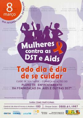 Mulheres contra as DST e AIDS  (Brasil, Data desconhecida).
