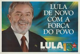 Lula de novo com a força do povo [2]. (2006, Brasil).