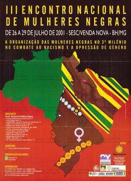 III Encontro Nacional de Mulheres Negras  (Belo Horizonte (MG), 26 a 29 jul. 2001).