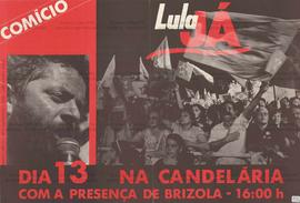 Lula Já. (13-00-1989, Rio de Janeiro (RJ)).