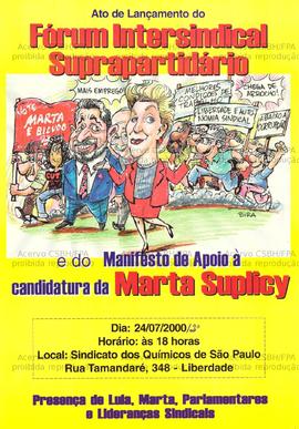 Fórum Intersindical Suprapartidário e do Manifesto de Apoio à candidatura da Marta Suplicy . (200...