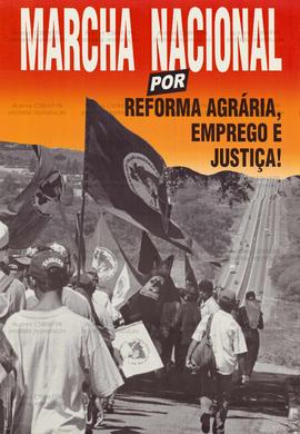 Marcha Nacional por Reforma Agrária, Emprego e Justiça!  (Brasil, Data desconhecida).
