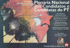 Plenária Nacional dos Candidatos e Candidatas do PT. (31-07-2000, São Paulo (SP)).