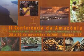 II Conferência da Amazônia  (Macapá (AP), 28-30/11/2001).