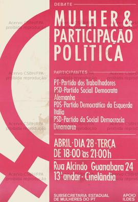 Mulher e participação política  (São Paulo (SP), 28/04/0000).