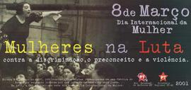 Mulheres na luta, contra a discriminação, o preconceito e a violência  (Mato Grosso do Sul , 08-03-2001).