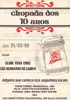 Chopada dos 10 anos (São Bernardo do Campo (SP), 24-03-1990).