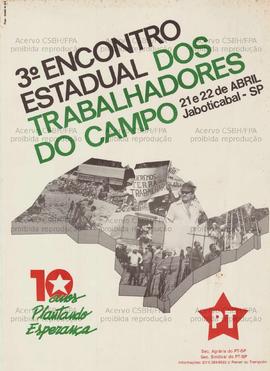 3o. Encontro Estadual dos Trabalhadores do Campo  (Jaboticabal (SP), 21-22/04/0000).
